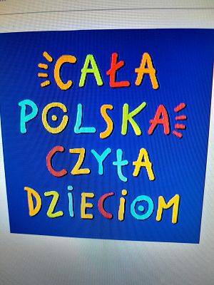 Kampania społeczna,,Cała Polska Czyta Dzieciom "